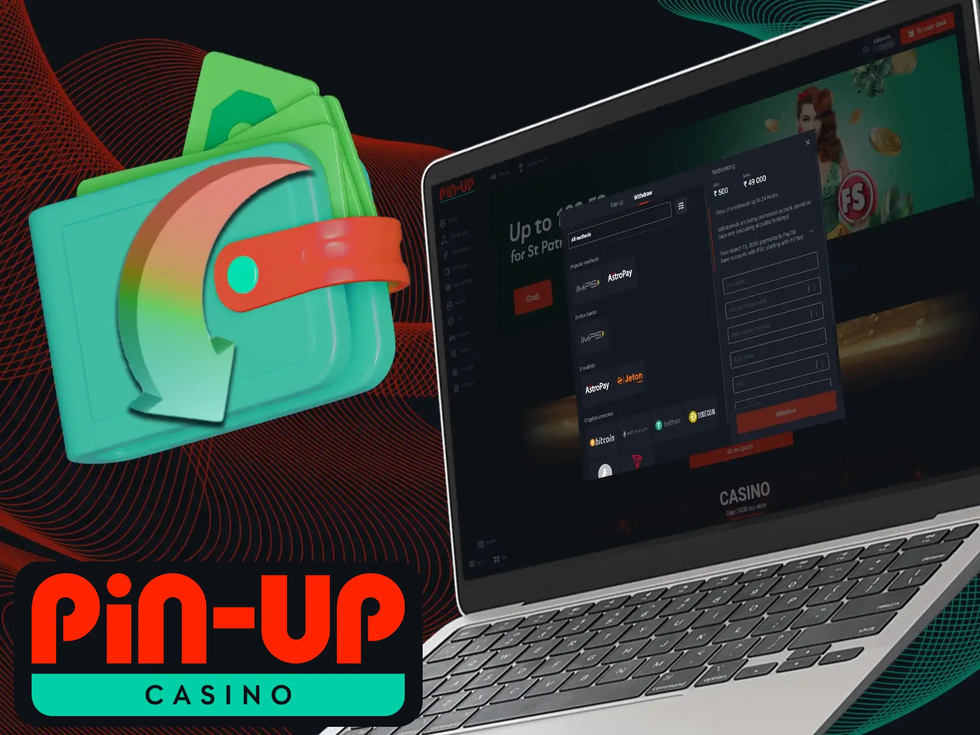 At Pin-Up Casino, you can easily and swiftly withdraw your funds using several different methods.